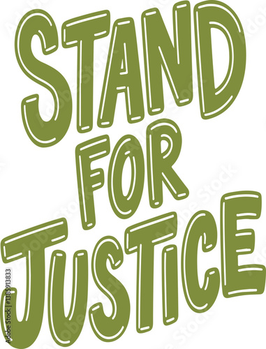 Stand For Justice.