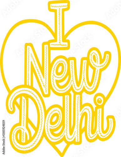 I Love New Delhi.