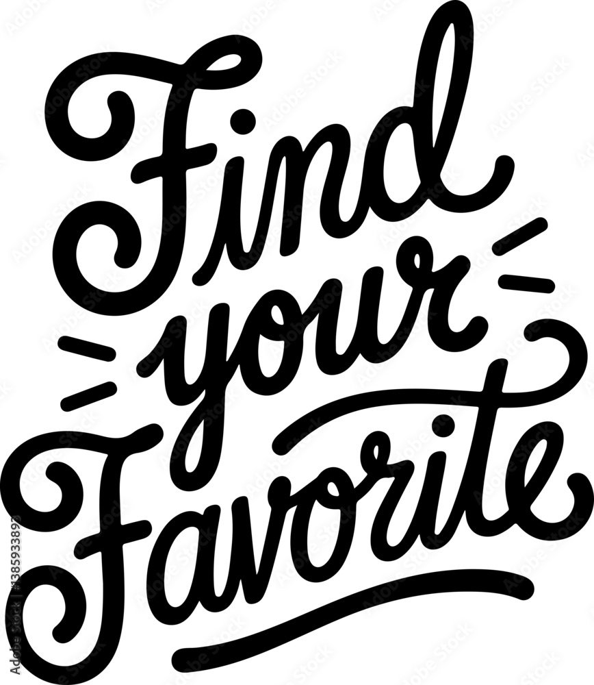 Find Your Favorite. Find Your Favorite.
