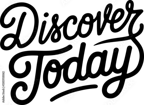 Discover Today.