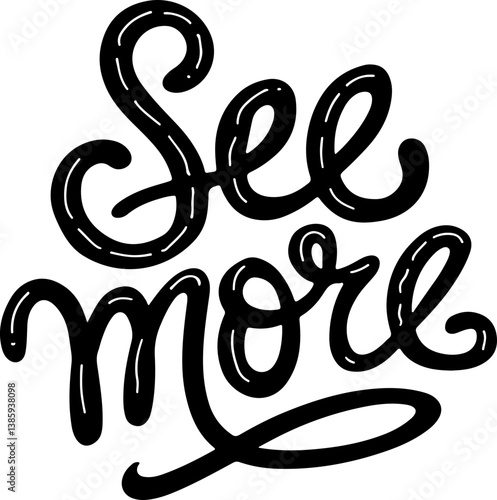 See More.