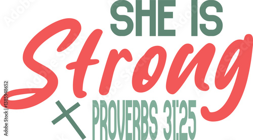 She is strong proverbs 31:25