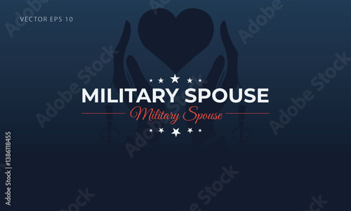 Celebrating the Love and Strength of Military Spouses
