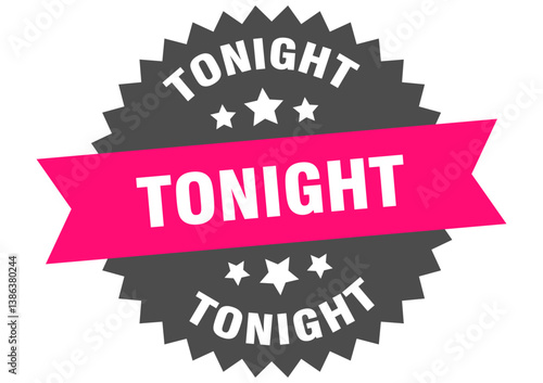 tonight. tonight round pink label isolated on transparent background