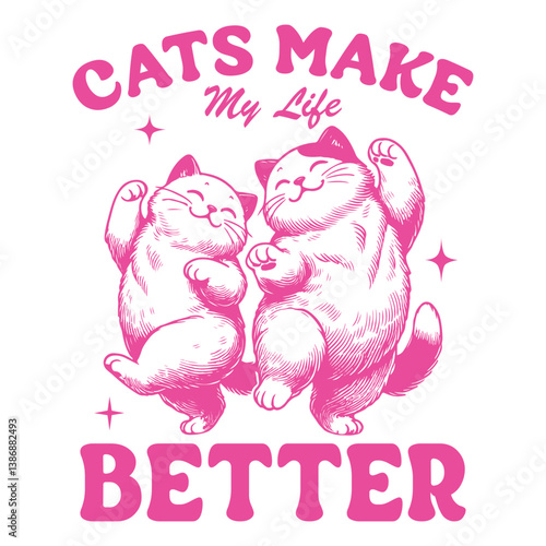 Cat make my life better - Funny cat t-shirt design sublimation, Vintage animal t-shirt design, animal sayings typography shirt
