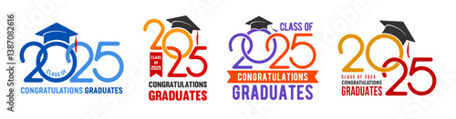 Class of 2025,  set of logo, badges for congratulations graduates, or other education events, with academic hat and numbers for high school, university, college graduation. Vector illustration