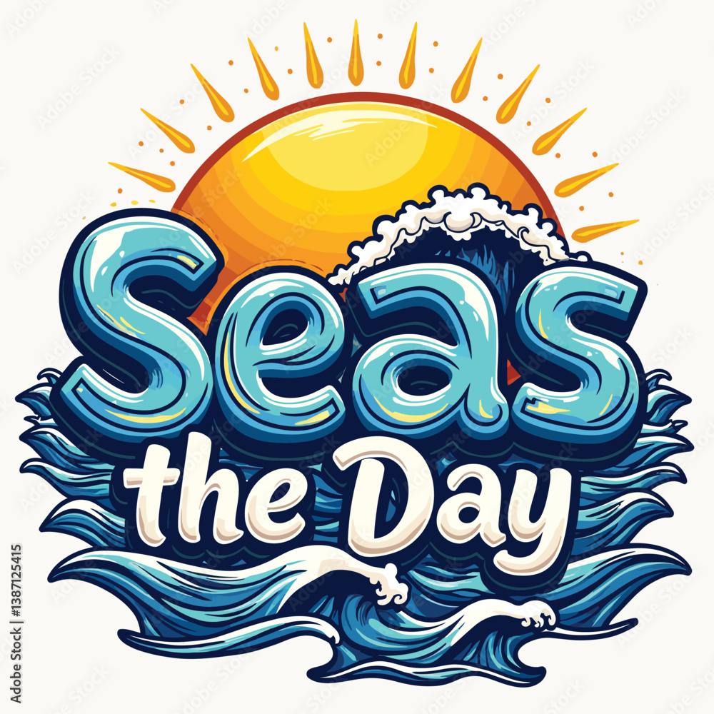 Obraz premium Seas the Day - Fun, Punny Beach Typography with Waves and Sun