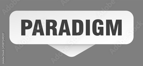 paradigm sticker. paradigm sign isolated on gray background