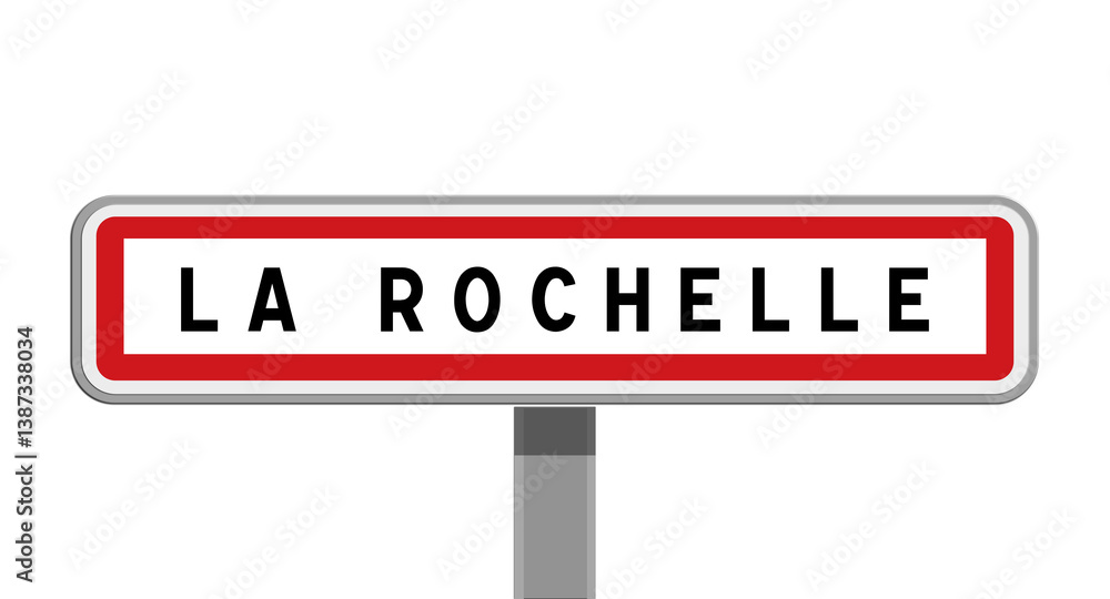 Panneau sur poteau central d'entrée de ville de La Rochelle Panneau sur poteau central d'entrée de ville de La Rochelle