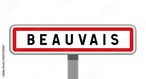 фотографія Panneau sur poteau central d'entrée de ville de Beauvais