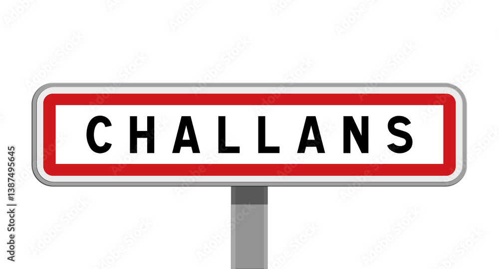 Panneau sur poteau central de ville de Challans, Vendée Panneau sur poteau central de ville de Challans, Vendée