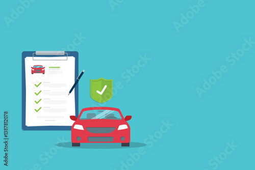 Car insurance document, report. Paper agreement checklist or loan checkmarks form list approved with automobile icon, vehicle financial, car dealership legal deal.	