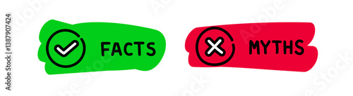 Doodle Facts and Myths line. Hand drawn for true or false facts. Facts vs Myths red and green.