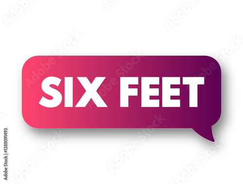 Six Feet text message bubble concept for presentations and reports