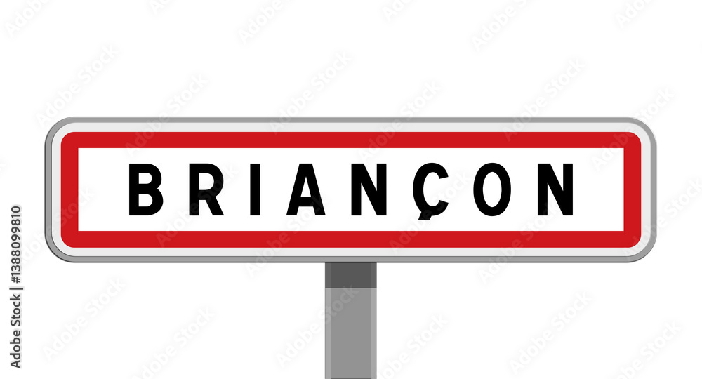 Panneau sur poteau central de ville de Briançon, Hautes-Alpes Panneau sur poteau central de ville de Briançon, Hautes-Alpes