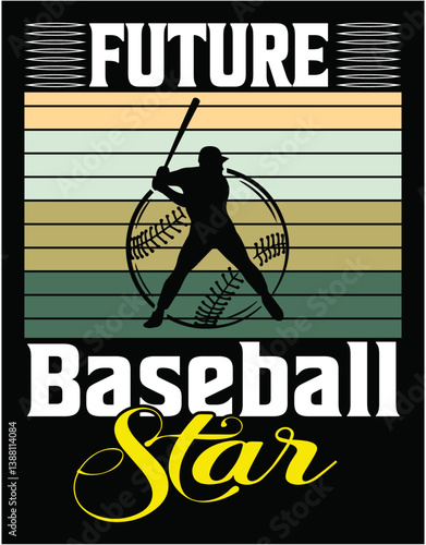 Future Baseball Star Game Lover - printable editable vector art file.