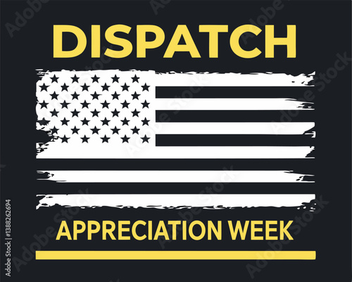 Dispatch Appreciation Week: American Flag Design for Honoring Dispatchers.