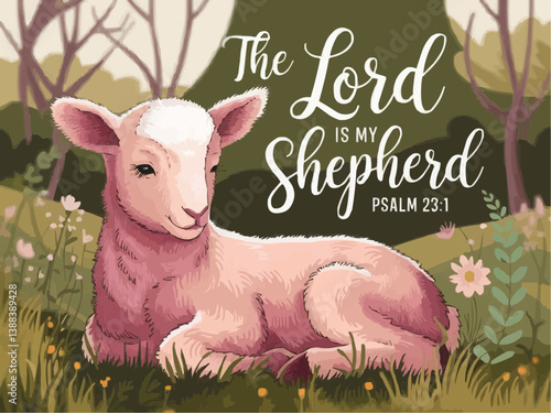 The Lord is my shepherd. Bible verse Psalms 23:1