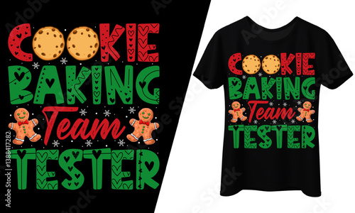Cookie Baking Team Tester, Holiday T-Shirt Design.