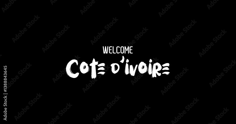 Welcome Cote d'ivoire Country Name In Bold Text Typography Animation Effect of Grunge Transition on Black Background Welcome Cote d'ivoire Country Name In Bold Text Typography Animation Effect of Grunge Transition on Black Background