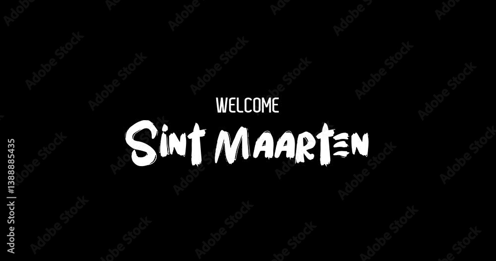 Welcome Sint Maarten. Country Name In Bold Text Typography Animation Effect of Grunge Transition on Black Background Welcome Sint Maarten. Country Name In Bold Text Typography Animation Effect of Grunge Transition on Black Background