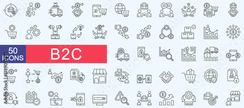 B2C icon set collection. Consist of business model, consumer, distributor, transaction, online retail, ecommerce, engagement, communication, online sales, business. Simple vector line illustration.