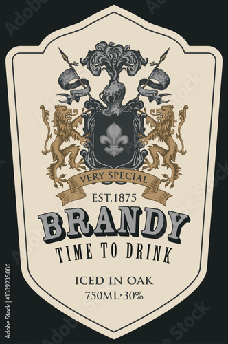 Hand-drawn banner or label for Brandy with coat of arms on an old paper background. Vector heraldic coat of arms in vintage style with lions, spears, knights helmet and fleur de lis on a shield