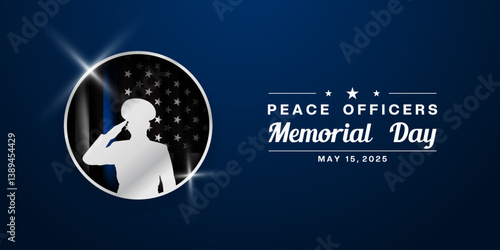 May 15 is National Peace Officers Memorial Day. American flag, human and light. Great for posters, banners, social media and more. Blue background