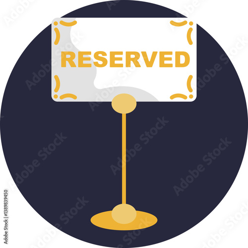 A sign indicating that a table is reserved for a customer.