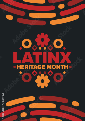 Latinx Heritage Month. National Hispanic Heritage Month. Hispanic and Latino Americans culture. Celebrate annual in United States. Poster, card, banner and background. Vector illustration
