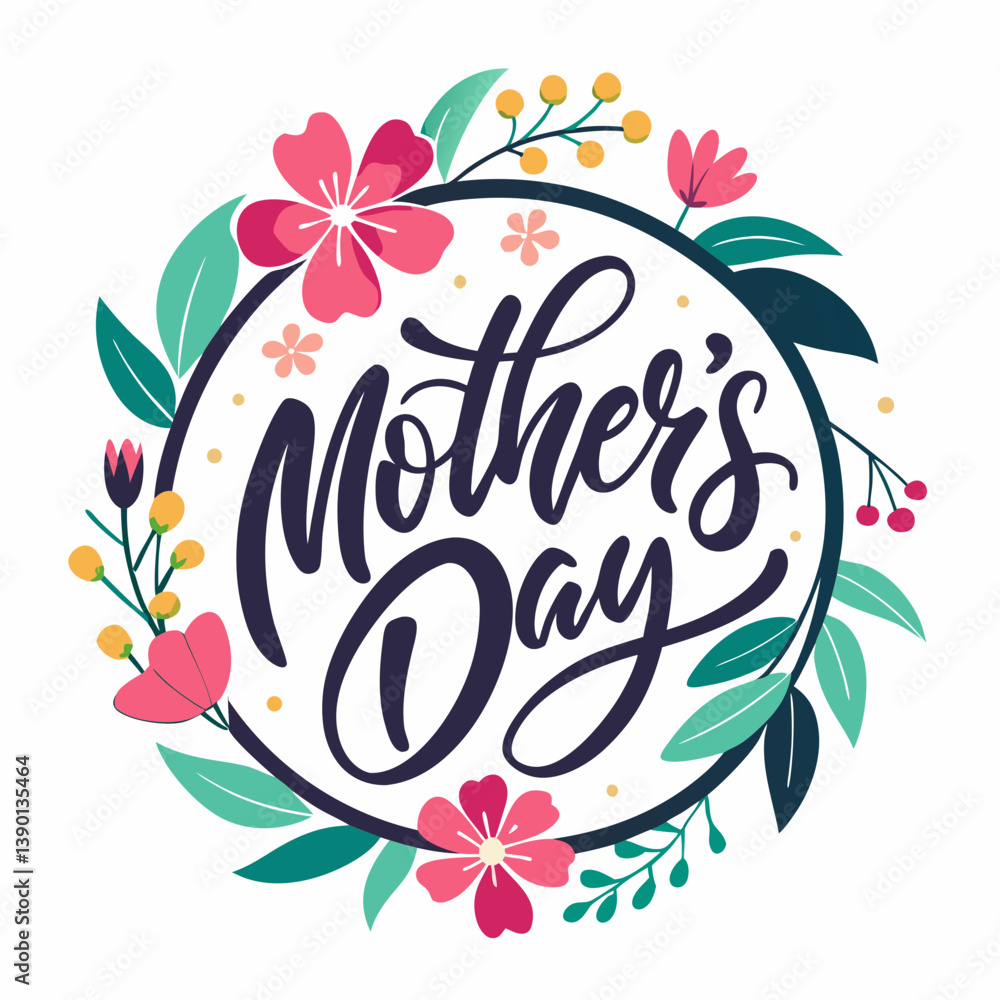 Obraz premium Happy mothers day calligraphy, floral text on white background