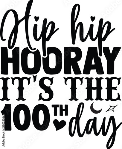 Creative Milestone Design For School Days, Celebration Graphics