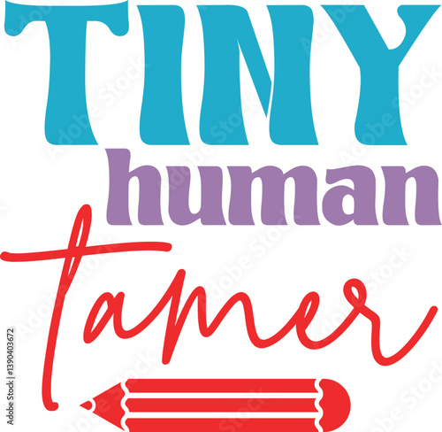 Tiny human tamer