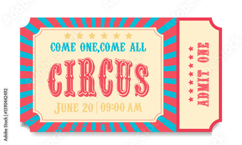retro circus ticket, vintage pass ticket