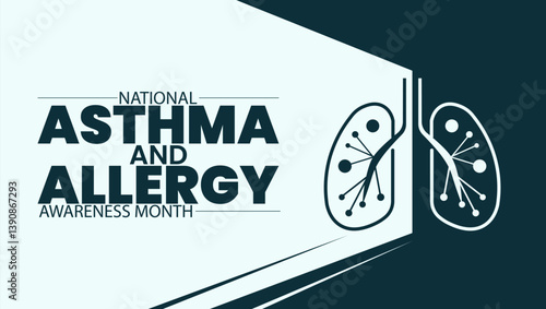National Asthma and Allergy Awareness Month, Breathe Better, Live Healthier