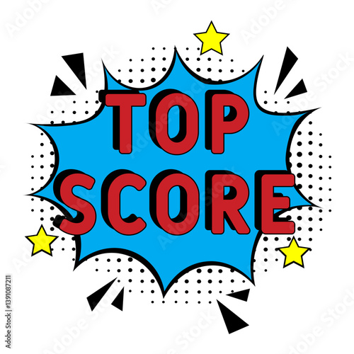 Top score. Comic book explosion with text Top score. Banner for business, marketing and advertising. Social Media banner. Vector bright cartoon illustration in retro pop art style. Creative poster.