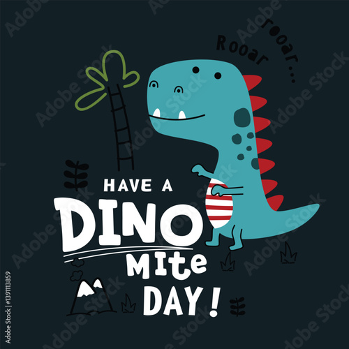 Cartoon dinosaur in striped shorts with have a dino mite day text standing near palm tree and roaring in fun jungle scene on dark background. Kids greeting concept
