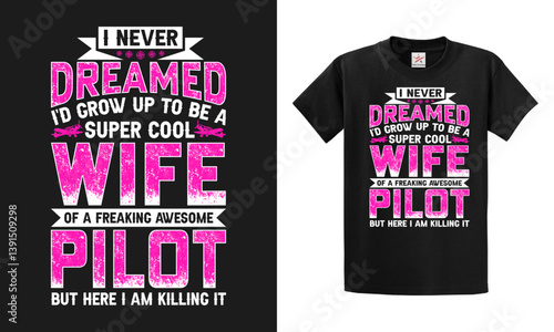 Never dreamed i'd crow to be a super cool wife