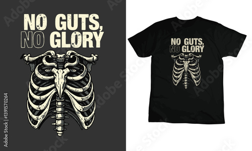 No Guts, No Glory, Skulls typography vintage style T-shirt designs