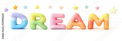 Dream Word Composed of Colorful Candy Letters with Clouds and Stars on White Background
