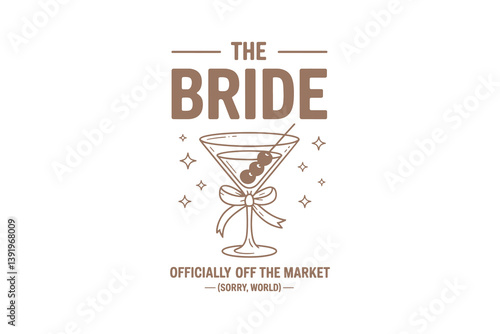 The bride, Bachelorette Party Martini T Shirt Design