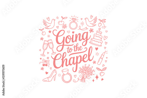 Going to the Chapel, Bachelorette T Shirt Design