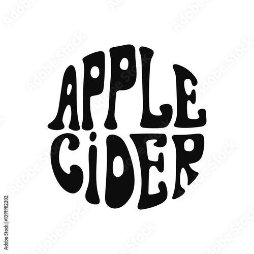 Retro groovy apple cider logo design with bold typography in circular layout