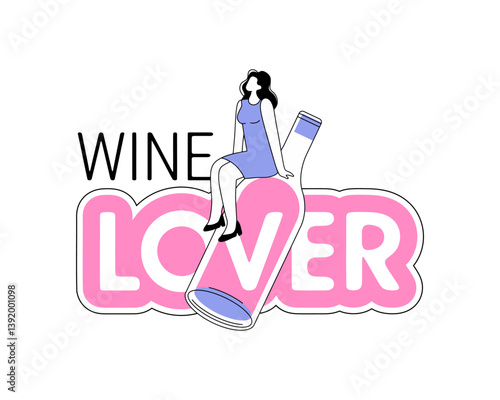 Wine Lover. Wine festival. A young woman sits next to a huge bottle of wine. Vector.