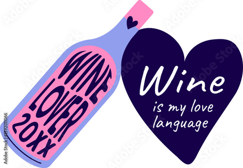 Wine Bottle. Wine Lover. Wine festival. Vector.