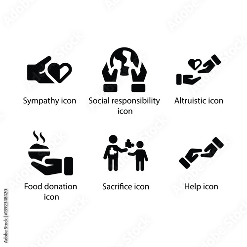 Sympathy, Social responsibility, Altruistic, Food donation, Sacrifice, Help, Black Icon Set