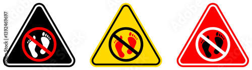 set Attention do not step here Symbols prohibition and warning signs design template vector illustration