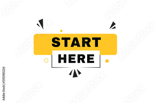 Start here banner, sign icon tag flat style word concept vector element. Design for web, announcement.