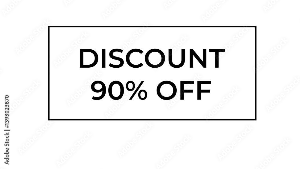 Discount 90 off appearing with different styles on white background, conceptual modern stylish minimalistic animation Discount 90 off appearing with different styles on white background, conceptual modern stylish minimalistic animation
