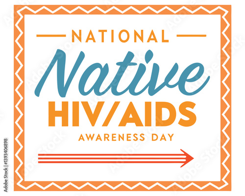 National Native American HIV/AIDS Awareness Day: Important Health Observance.